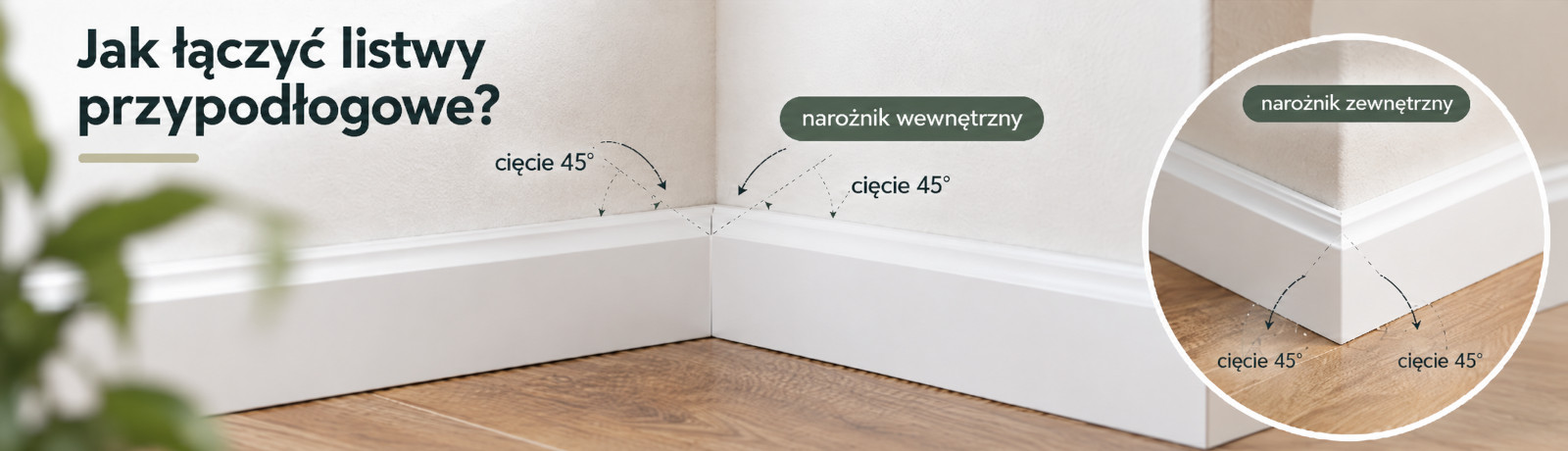 Jak łączyć listwy przypodłogowe?